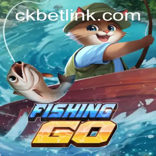 Explore o Mundo Emocionante de FishingGO com CKBET link