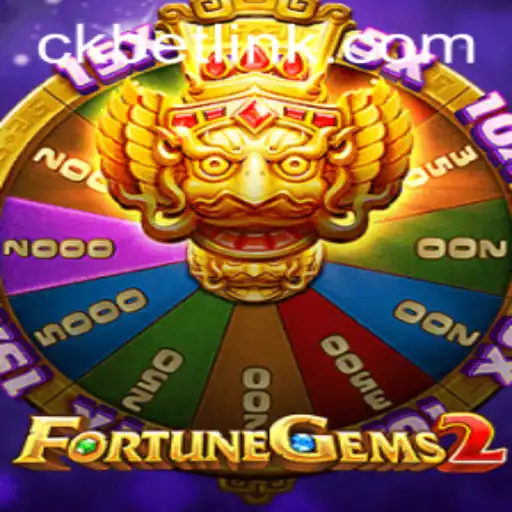 Discover the Thrills of FortuneGems2 and Master the Game with CKBET Link